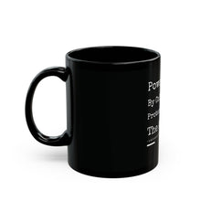 Load image into Gallery viewer, Powered by Coffee Protected by the Ancestors Black Mug (11oz)