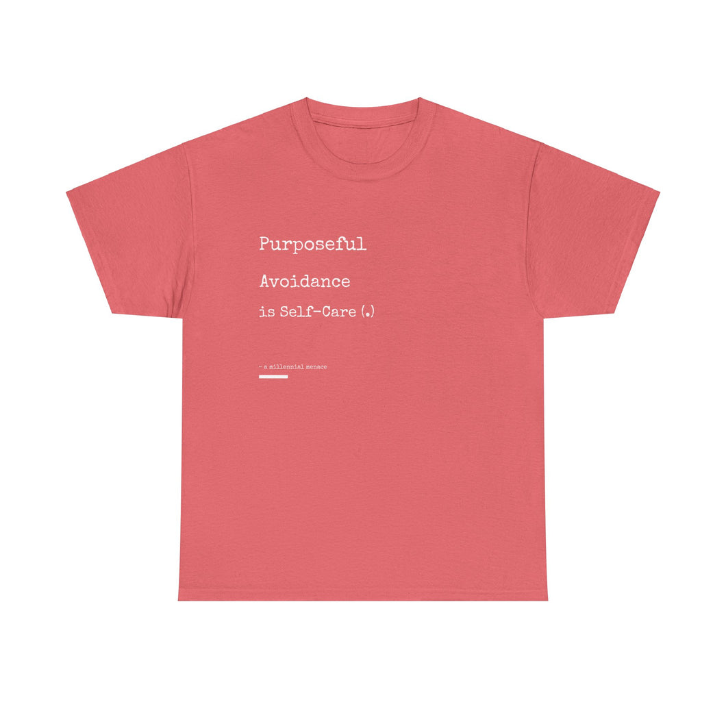 Purposeful Avoidance is Self-Care Unisex Heavy Cotton Tee
